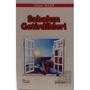 Sabahın Getirdikleri
