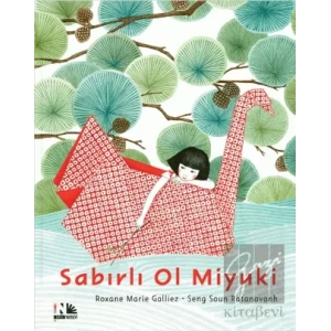 Sabırlı Ol Miyuki