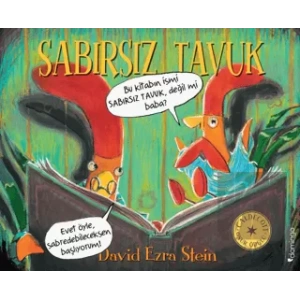 Sabırsız Tavuk