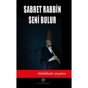 Sabret Rabbin Seni Bulur