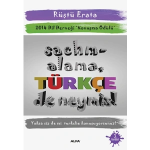 Sachmalama Türkçe de Neymiş!