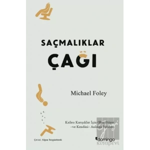 Saçmalıklar Çağı