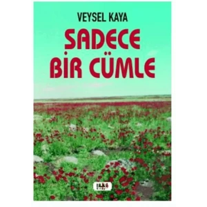Sadece Bir Cümle