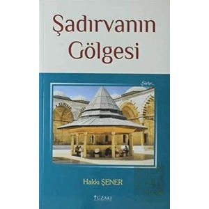 Şadırvanın Gölgesi
