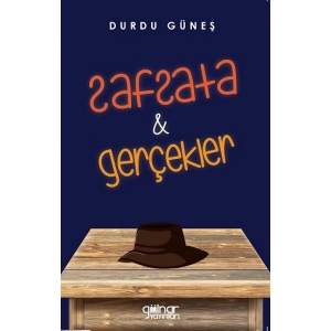 Safsata & Gerçekler