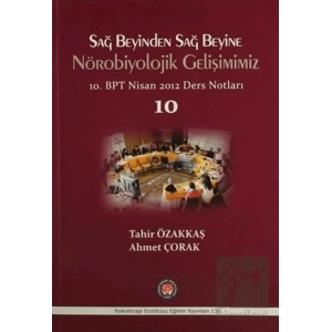 Sağ Beyinden Sağ Beyine Nörobiyolojik Gelişimimiz