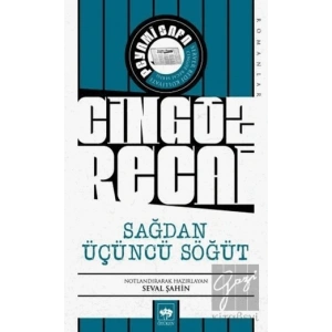 Sağdan Üçüncü Söğüt - Cingöz Recai