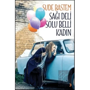 Sağı Deli Solu Belli Kadın