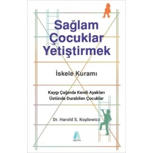 Sağlam Çocuklar Yetiştirmek