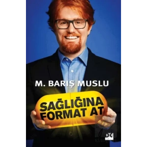 Sağlığına Format At