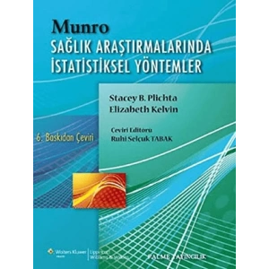 SAĞLIK ARAŞTIRMALARINDA İSTATİSTİKSEL YÖNTEMLER MUNRO - PALME