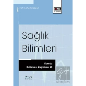 Sağlık Bilimleri Alanında Uluslararası Araştırmalar 7