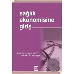 Sağlık Ekonomisine Giriş