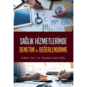 Sağlık Hizmetlerinde Denetim ve Değerlendirme