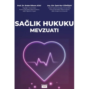Sağlık Hukuku Mevzuatı