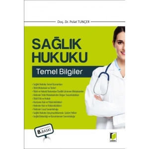 Sağlık Hukuku Temel Bilgileri
