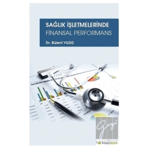 Sağlık İşletmelerinde Finansal Performans