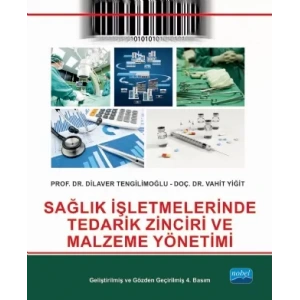 Sağlık İşletmelerinde Tedarik Zinciri ve Malzeme Yönetimi