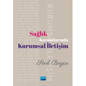 Sağlık Kurumlarında Kurumsal İletişim