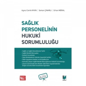 Sağlık Personelinin Hukuki Sorumluluğu