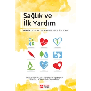 Sağlık ve İlk Yardım