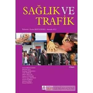 Sağlık ve Trafik