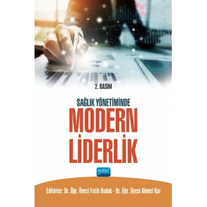 Sağlık Yönetiminde Modern Liderlik