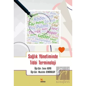 Sağlık Yönetiminde Tıbbi Terminoloji