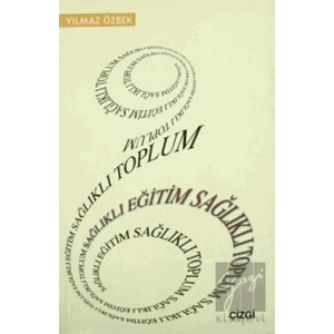 Sağlıklı Eğitim Sağlıklı Toplum