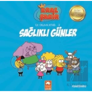 Sağlıklı Günler - Kral Şakir İlk Okuma 2