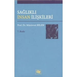 Sağlıklı İnsan İlişkileri