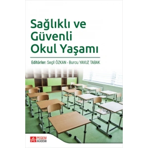 Sağlıklı ve Güvenli Okul Yaşamı