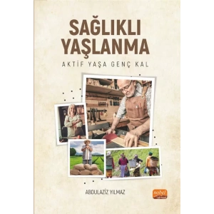 Sağlıklı Yaşlanma