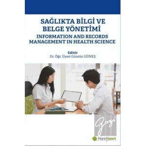 Sağlıkta Bilgi ve Belge Yönetimi