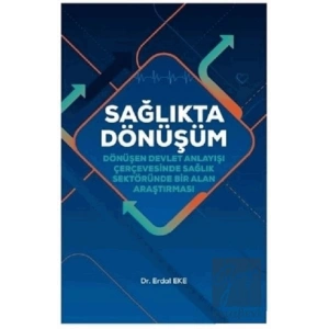 Sağlıkta Dönüşüm