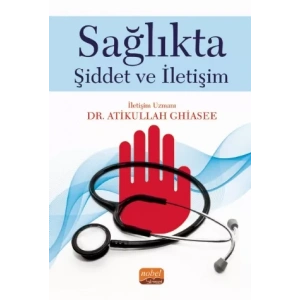 Sağlıkta Şiddet ve İletişim