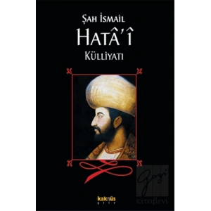 Şah İsmail Hata’i Külliyatı