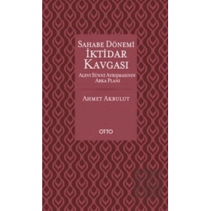 Sahabe Dönemi İktidar Kavgası