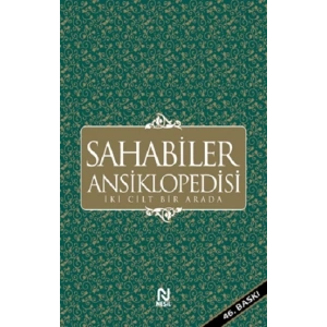 Sahabiler Ansiklopedisi (İki Cilt Bir Arada)
