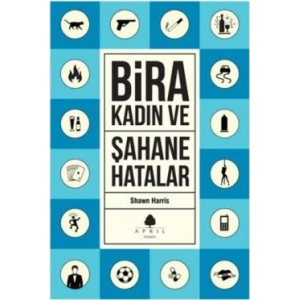 Şahane Hatalar 3 - Bira ve Kadın