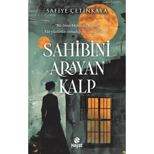 Sahibini Arayan Kalp