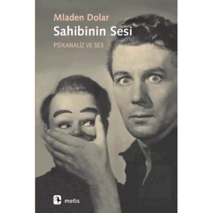 Sahibinin Sesi: Psikanaliz ve Ses