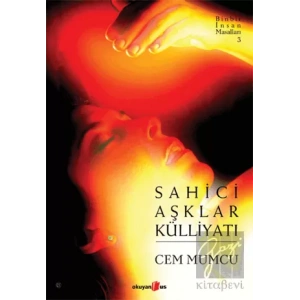 Sahici Aşklar Külliyatı