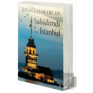 Şahidimdi İstanbul