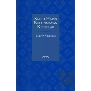 Sahih Hadis Bulunmayan Konular