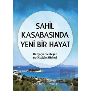 Sahil Kasabasında Yeni Bir Hayat