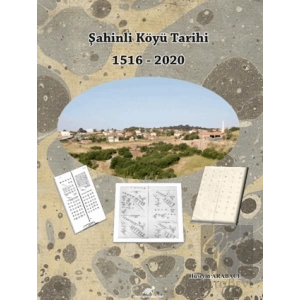 Şahinli Köyü Tarihi 1516 - 2020