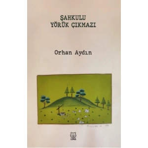 Şahkulu Yörük Çıkmazı