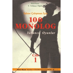 Sahne Çalışması İçin 100 Monolog Cilt 1