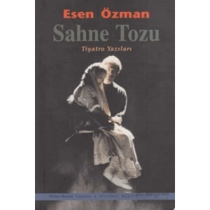 Sahne Tozu Tiyatro Yazıları